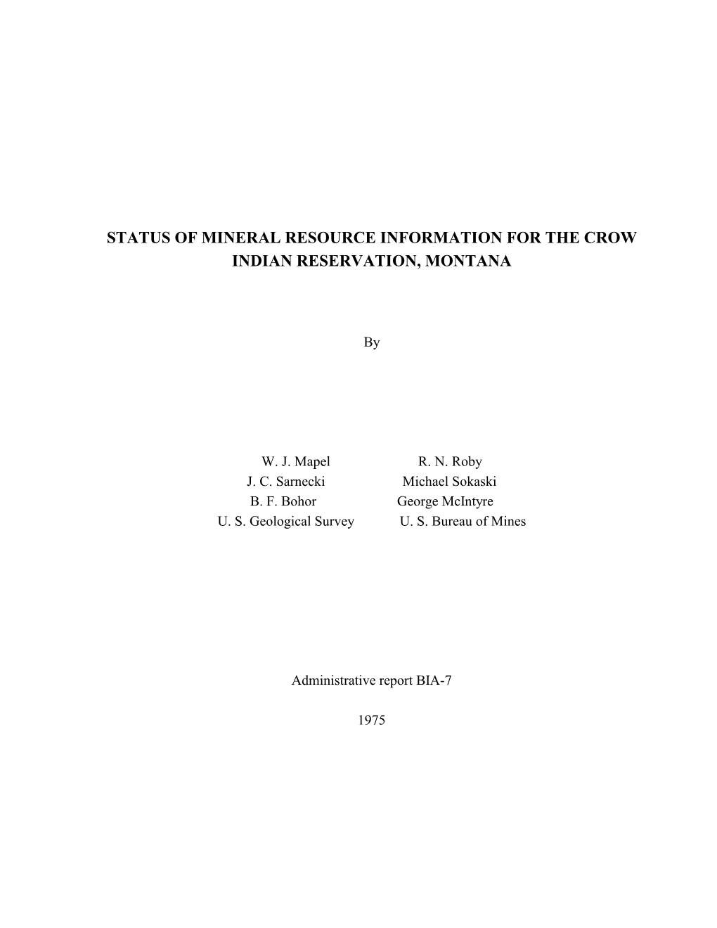 Status of Mineral Resource Information for the Crow Indian Reservation, Montana