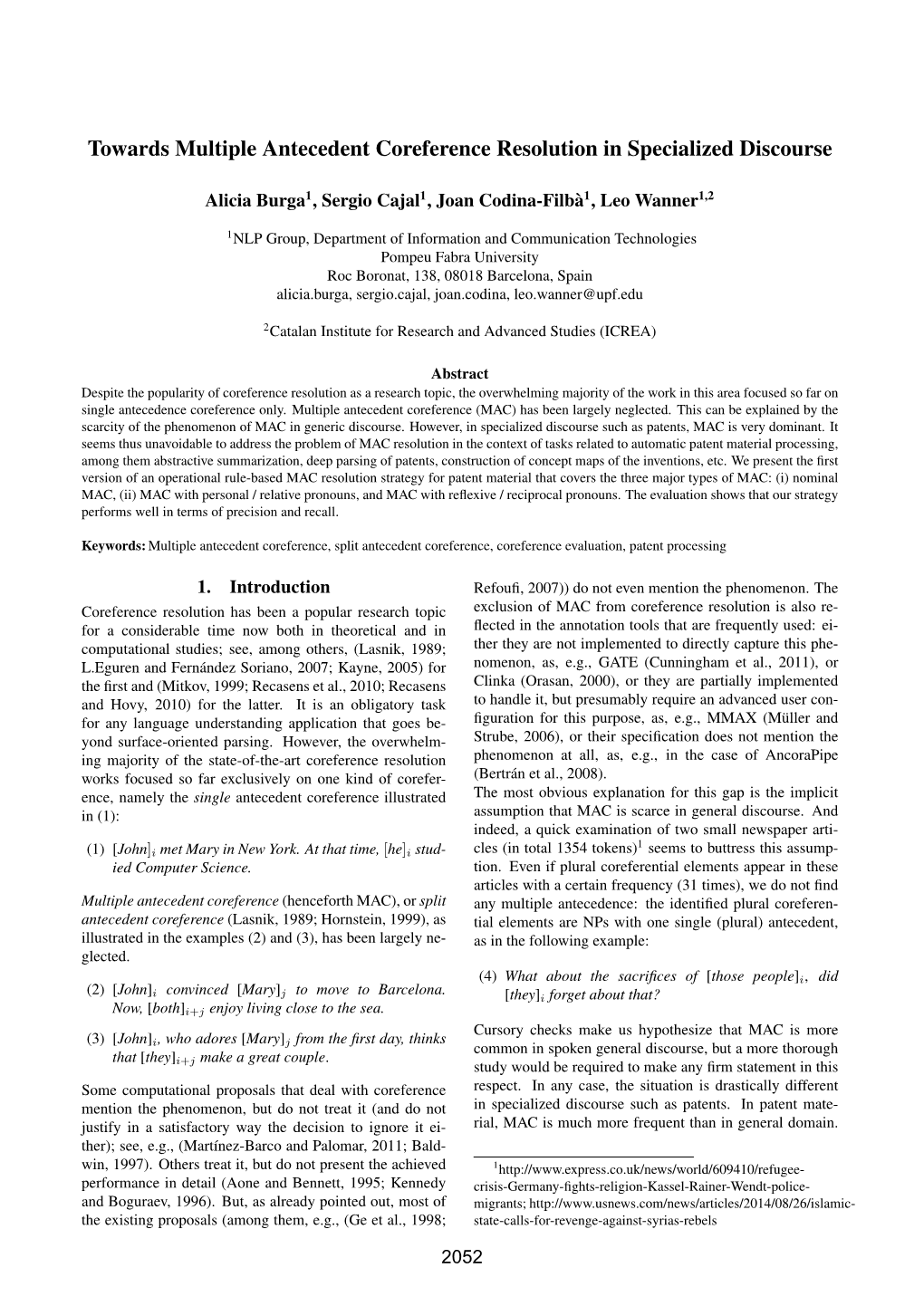 Towards Multiple Antecedent Coreference Resolution in Specialized Discourse