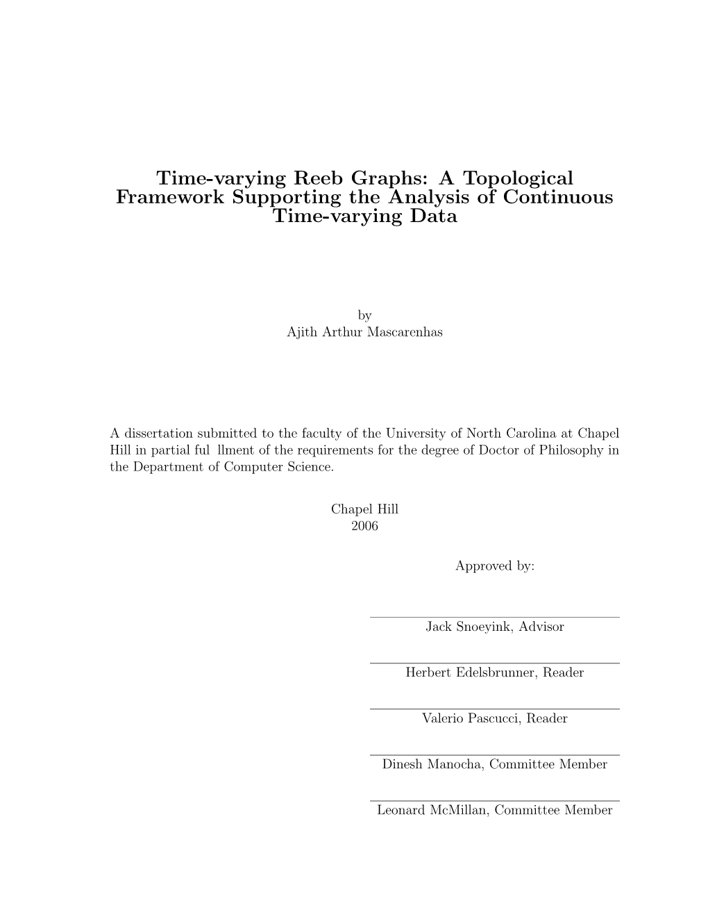 Time-Varying Reeb Graphs: a Topological Framework Supporting the Analysis of Continuous Time-Varying Data