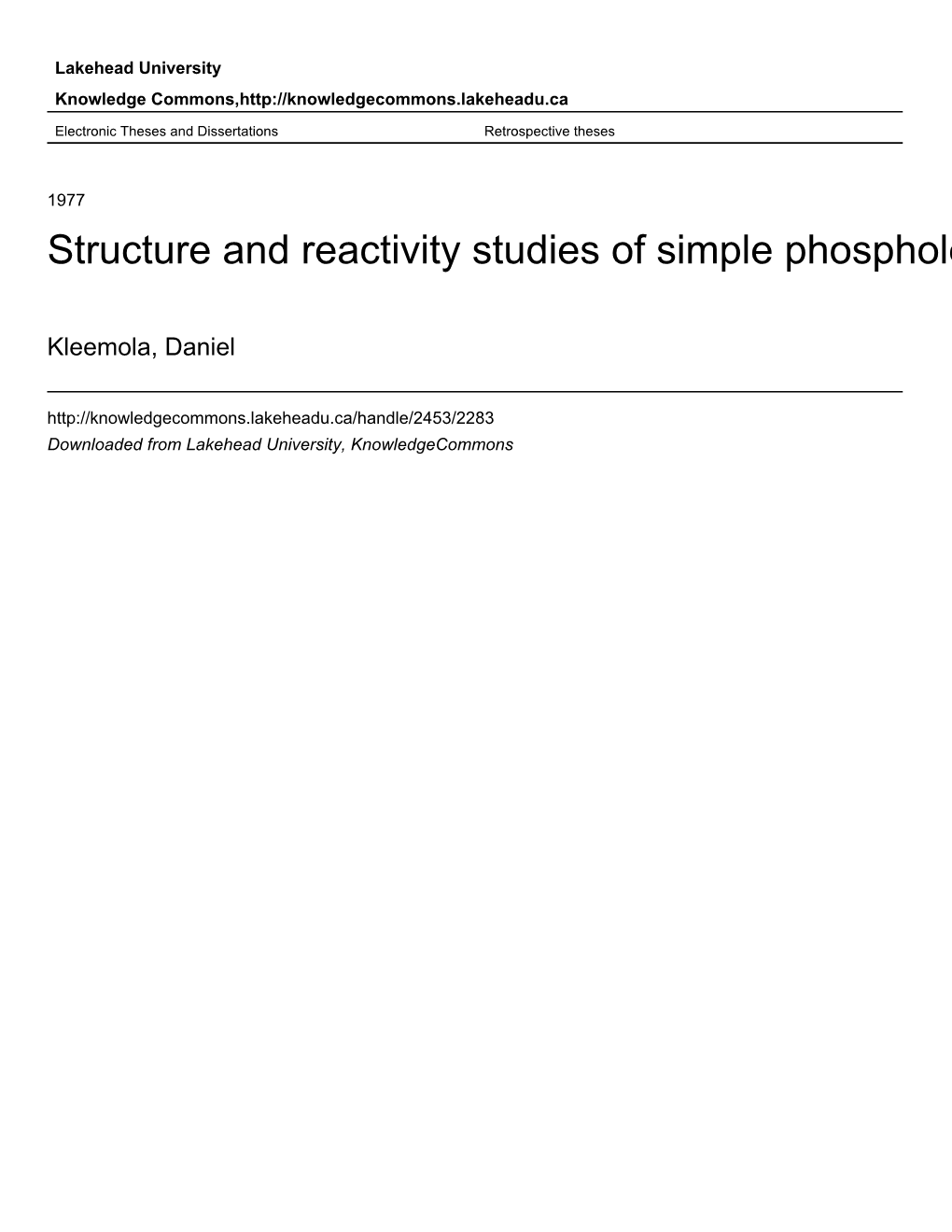 Structure and Reactivity Studies of Simple Phospholes