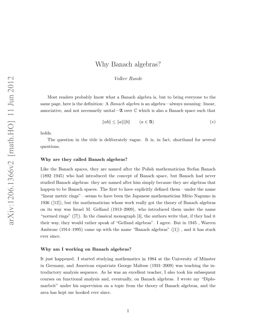 Why Banach Algebras?