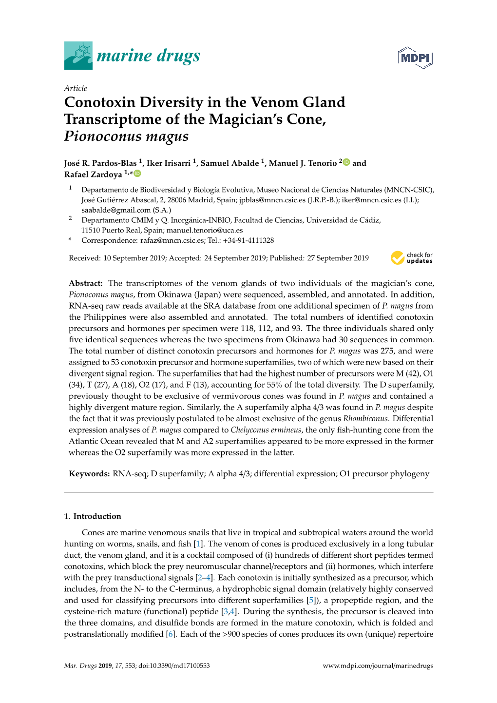 Conotoxin Diversity in the Venom Gland Transcriptome of the Magician’S Cone, Pionoconus Magus