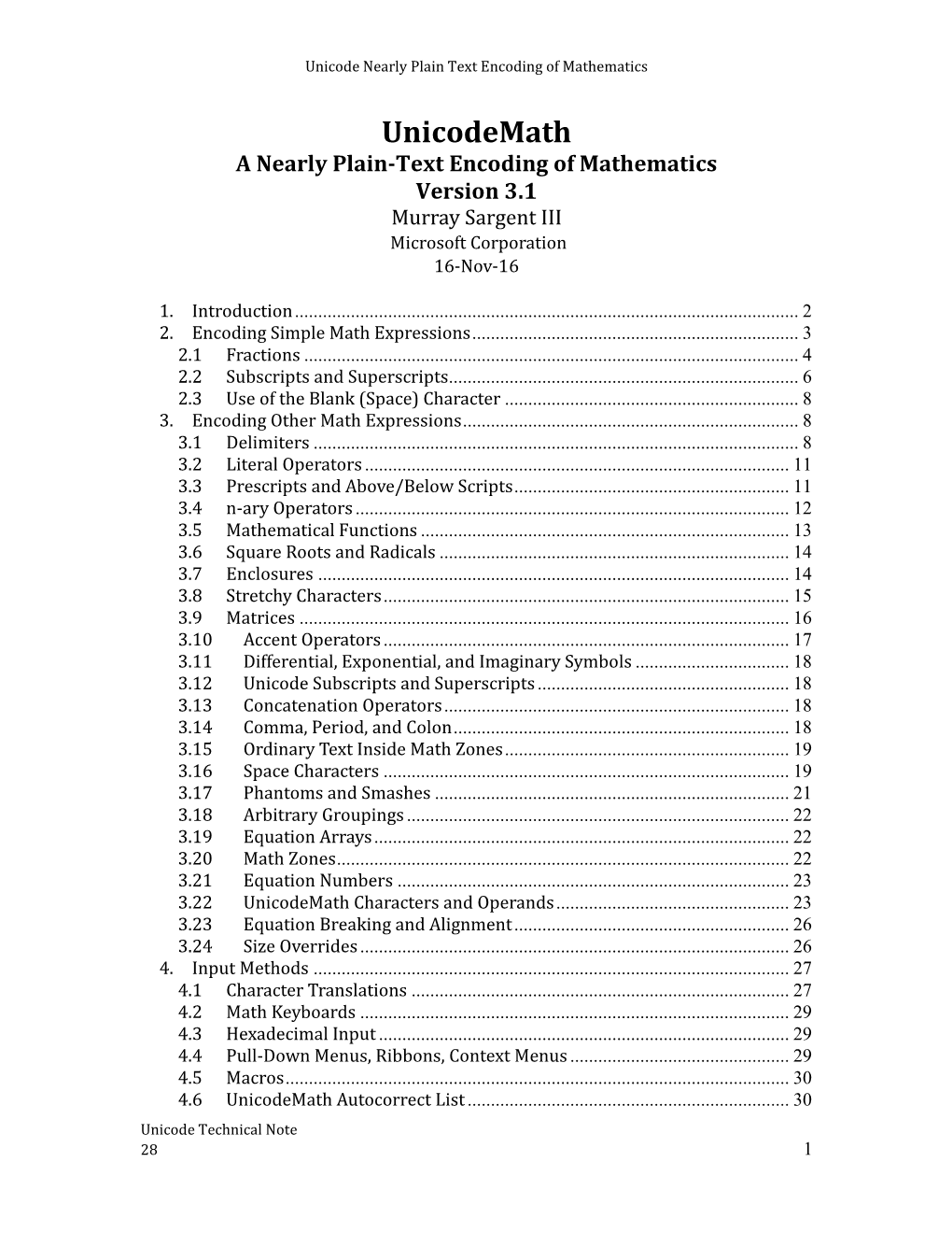 Unicodemath a Nearly Plain-Text Encoding of Mathematics Version 3.1 Murray Sargent III Microsoft Corporation 16-Nov-16