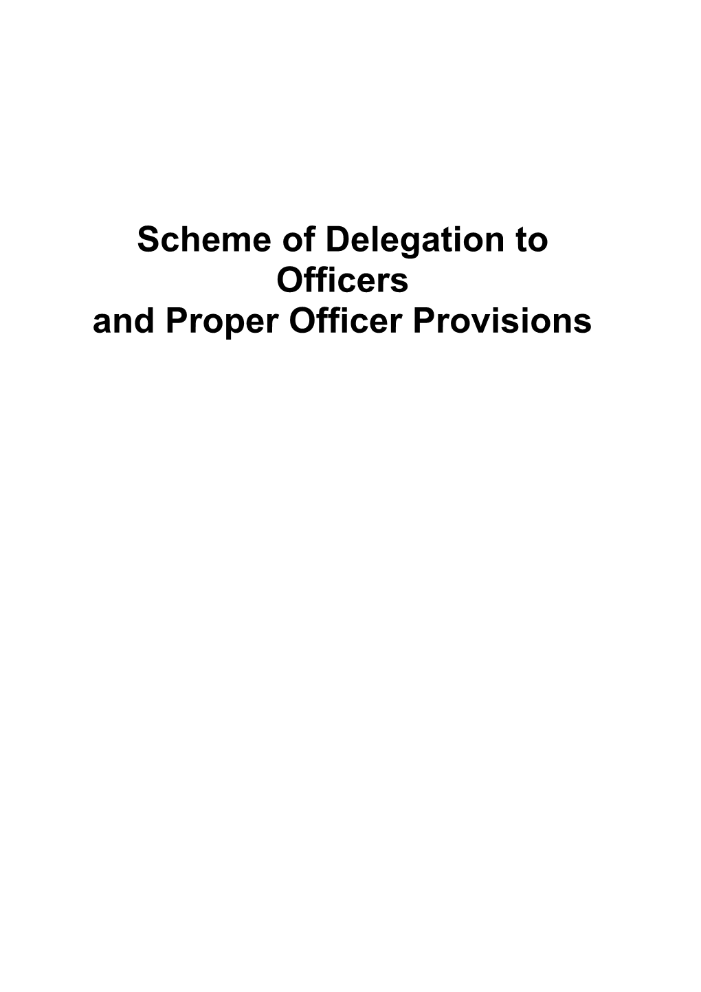 And Proper Officer Provisions