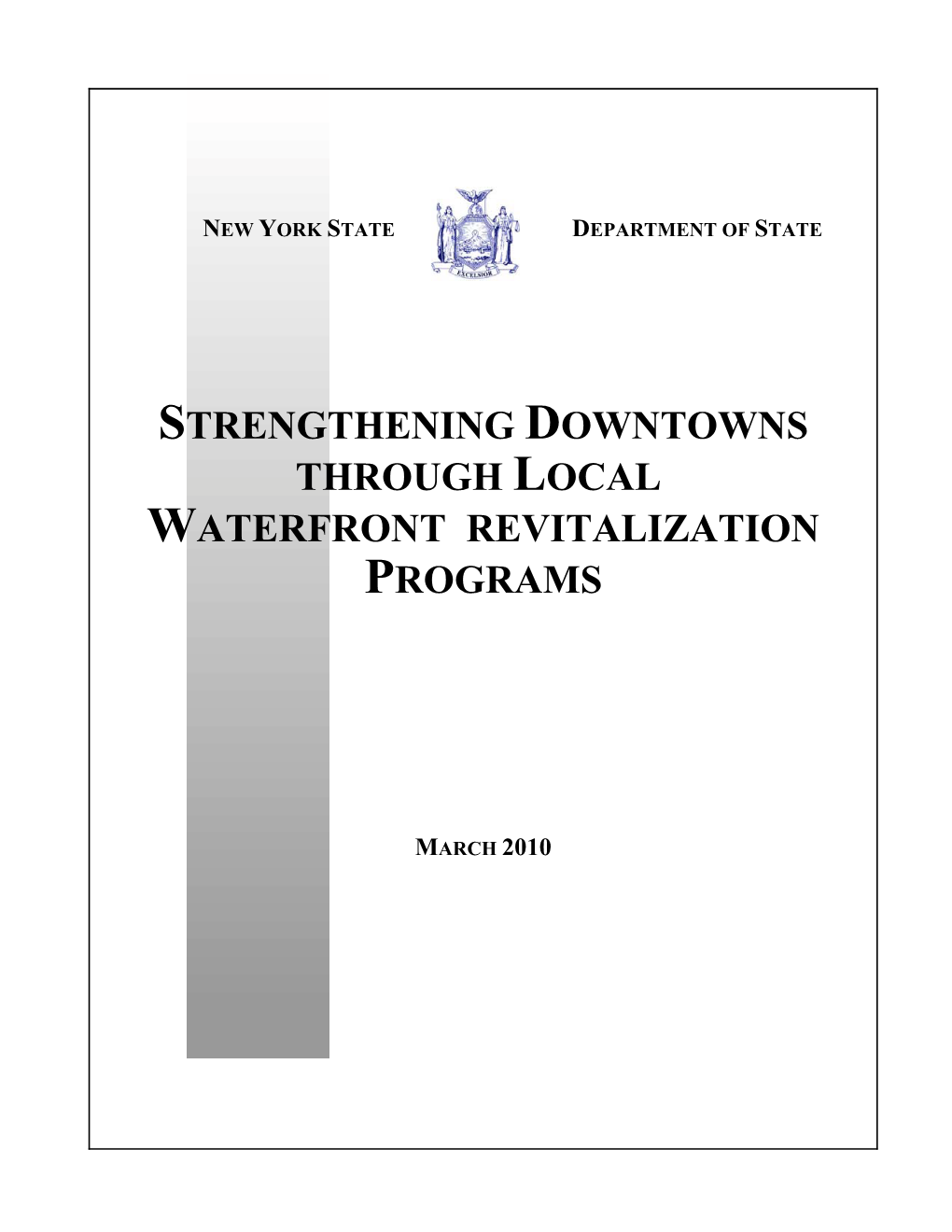 Strengthening Downtowns Through Local Waterfront Revitalization Programs