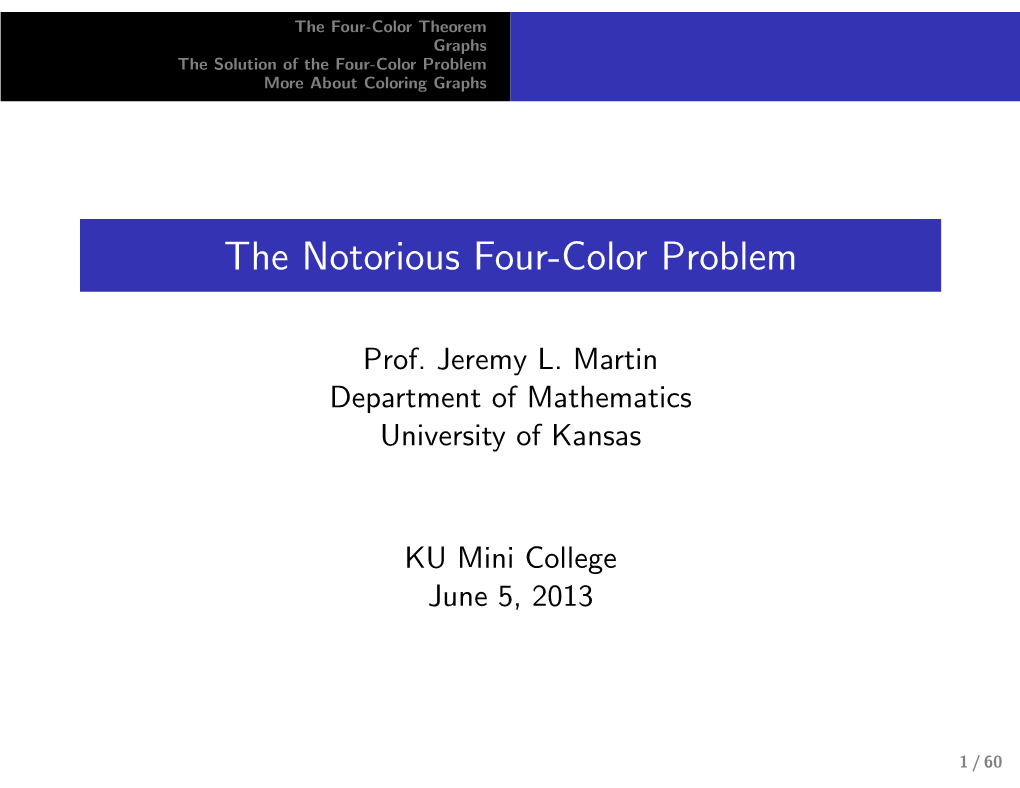 The Notorious Four-Color Problem