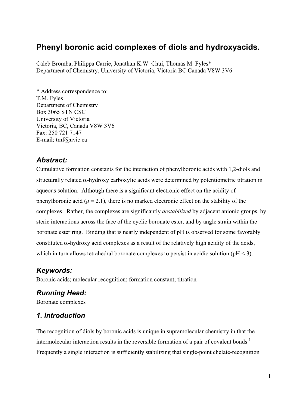 Phenyl Boronic Acid Complexes of Diols and Hydroxyacids