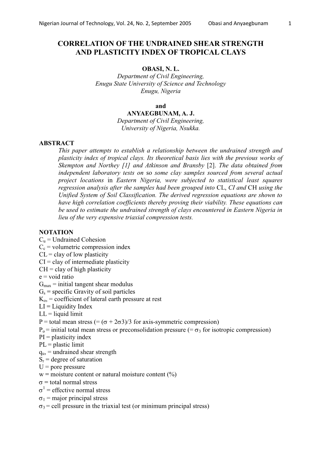 Correlation of the Undrained Shear Strength and Plasticity Index of Tropical Clays