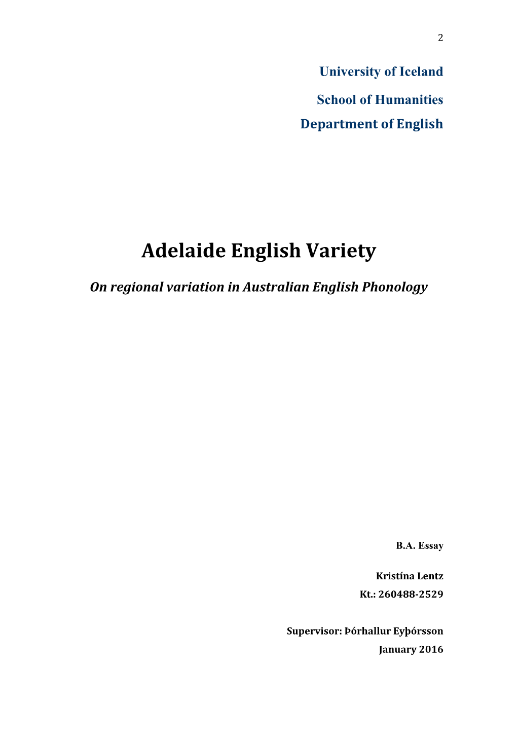 Adelaide English Variety