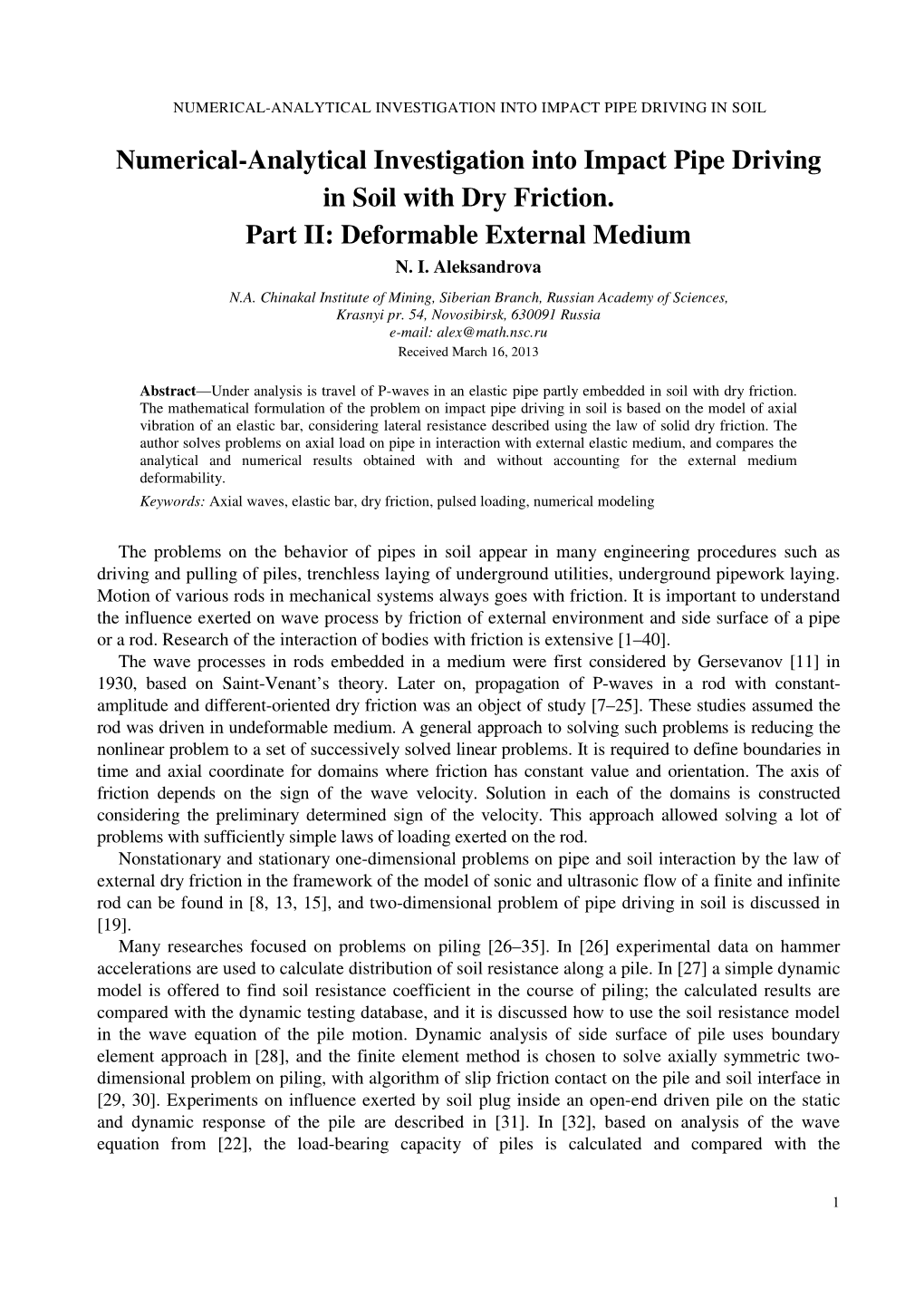 Numerical-Analytical Investigation Into Impact Pipe Driving in Soil