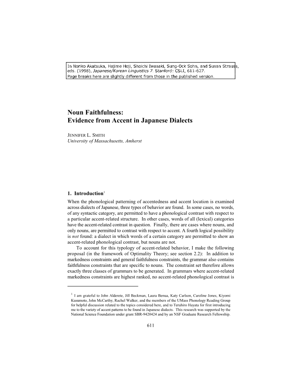 Noun Faithfulness: Evidence from Accent in Japanese Dialects