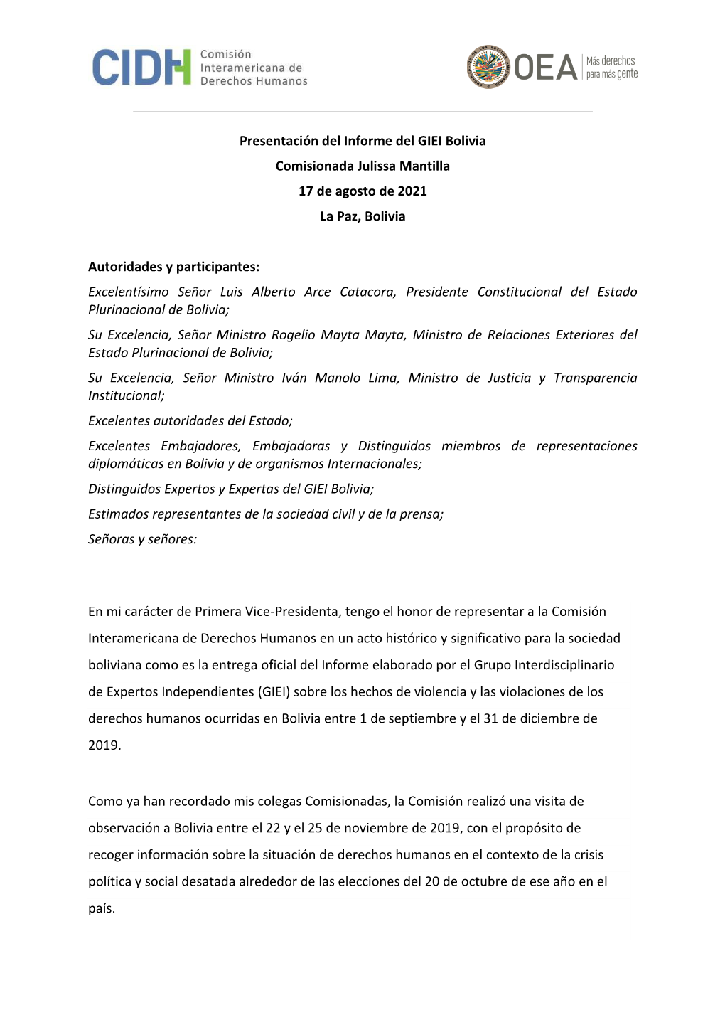 Presentación Del Informe Del GIEI Bolivia Comisionada Julissa Mantilla 17 De Agosto De 2021 La Paz, Bolivia