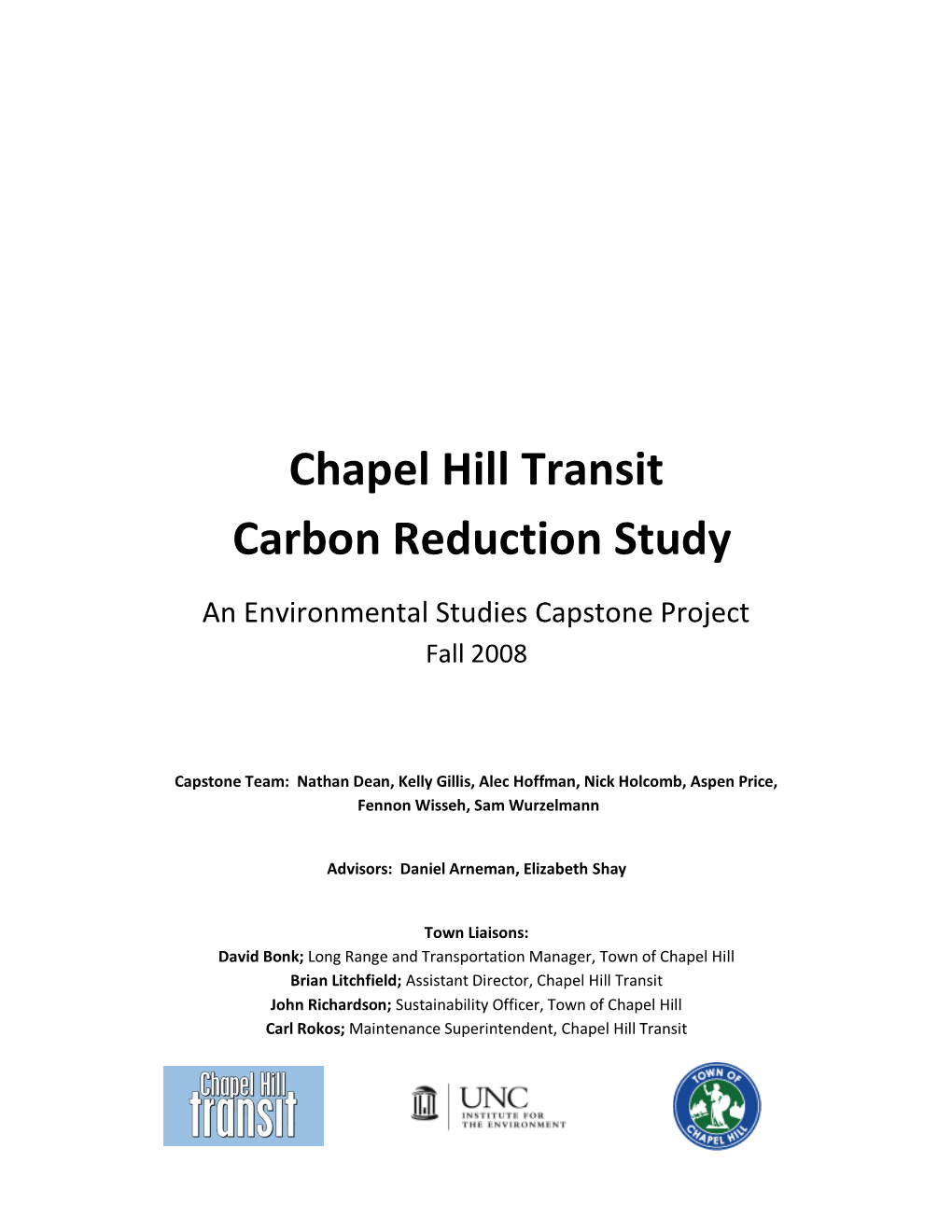 ENST 698 Chapel Hill Transit Carbon Reduction Study Fall 2008