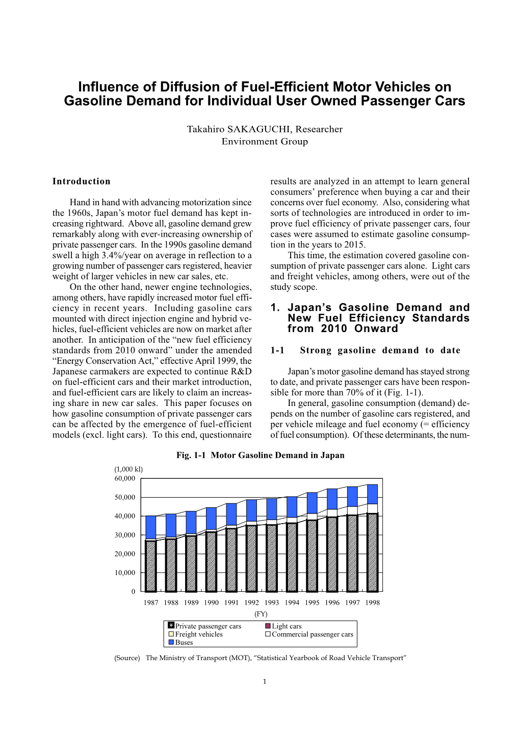 Influence of Diffusion of Fuel-Efficient Motor Vehicles on Gasoline Demand for Individual User Owned Passenger Cars