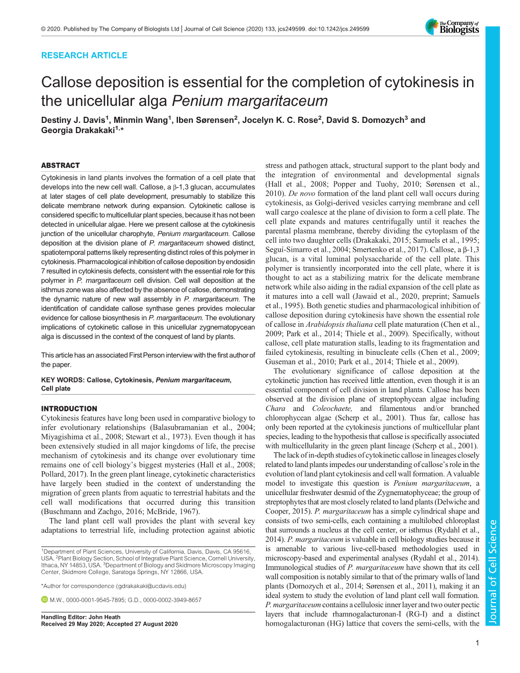 Callose Deposition Is Essential for the Completion of Cytokinesis in the Unicellular Alga Penium Margaritaceum Destiny J