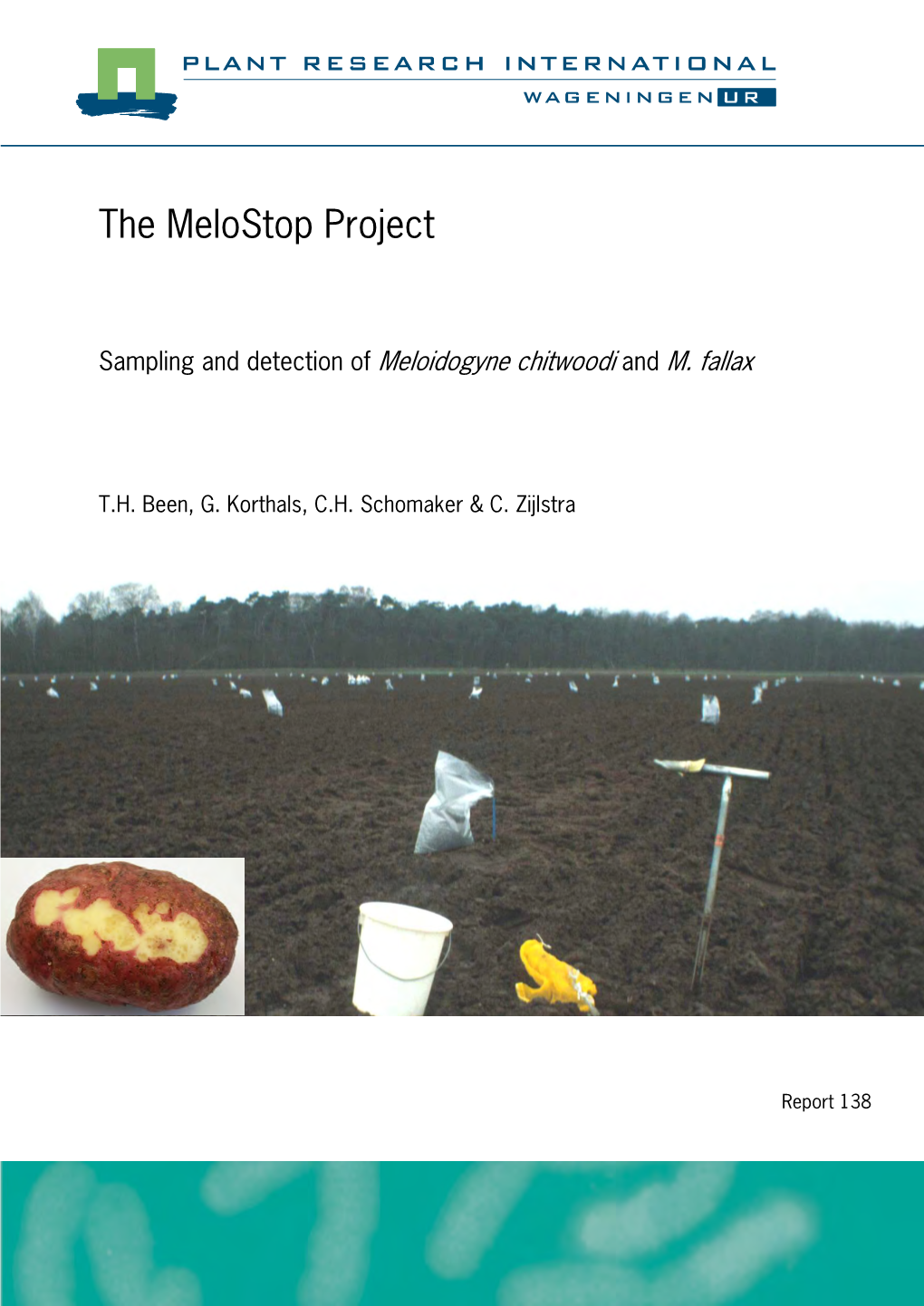 Sampling and Detection of Meloidogyne Chitwoodi and M. Fallax