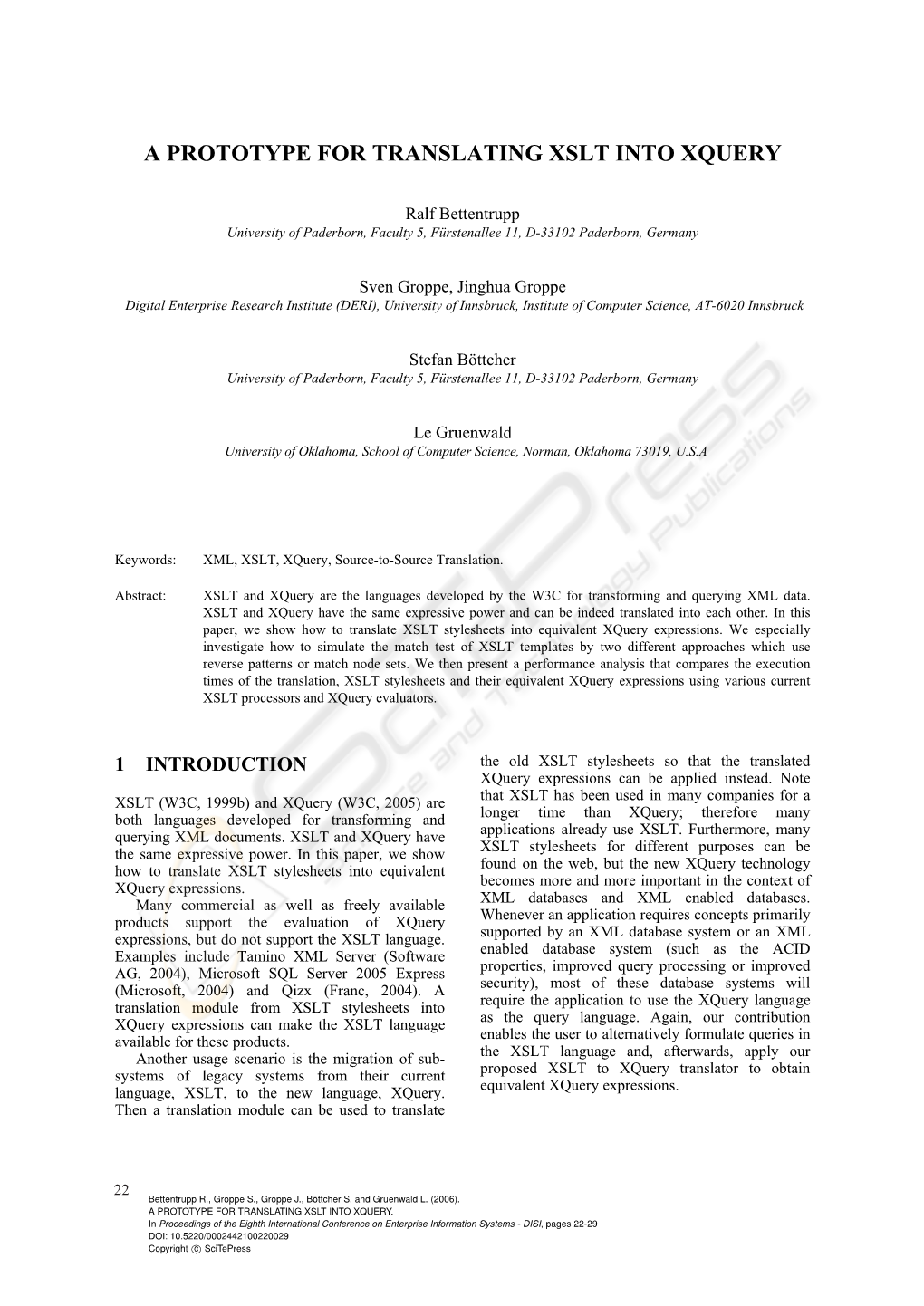 A Prototype for Translating Xslt Into Xquery