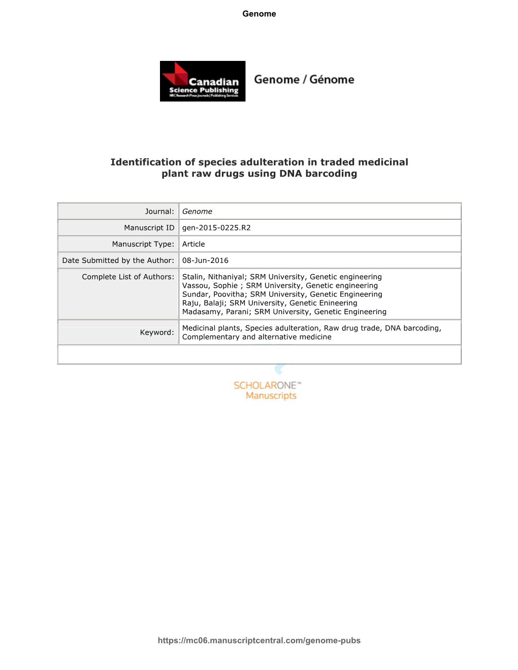 Identification of Species Adulteration in Traded Medicinal Plant Raw Drugs Using DNA Barcoding