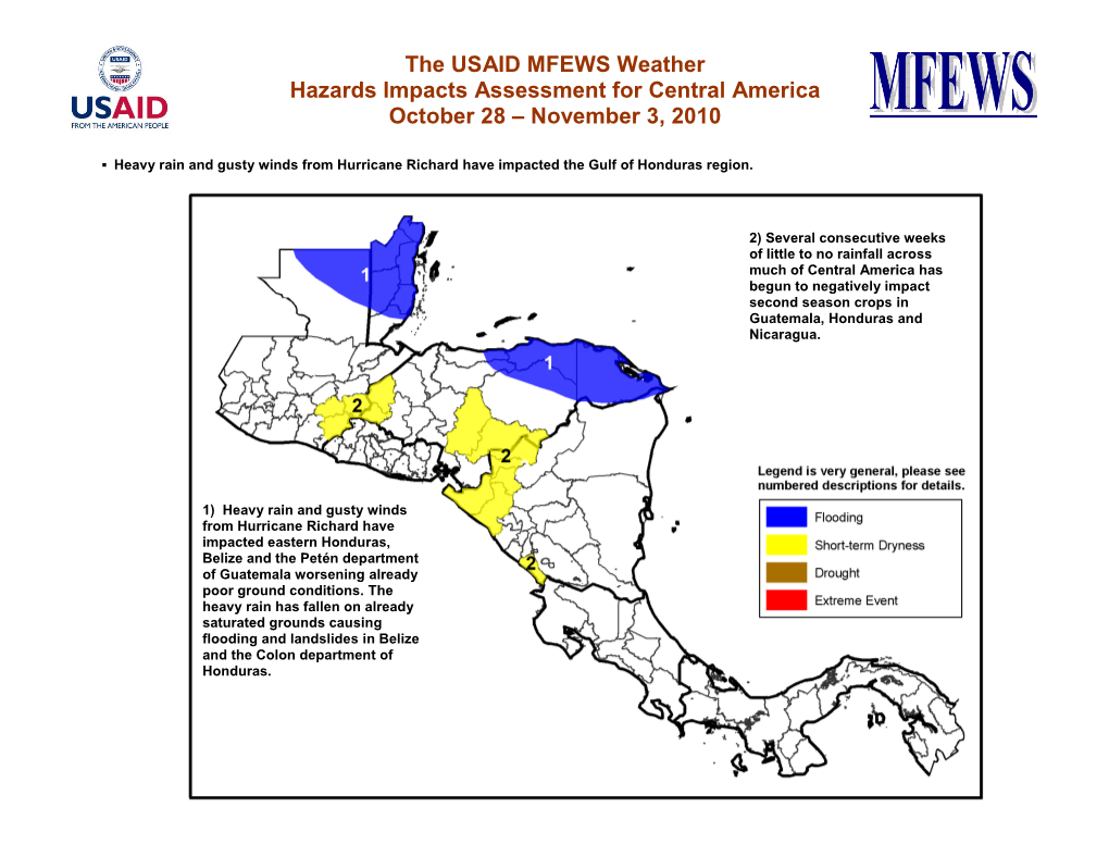 The USAID MFEWS Weather Hazards Impacts Assessment for Central America October 28 – November 3, 2010