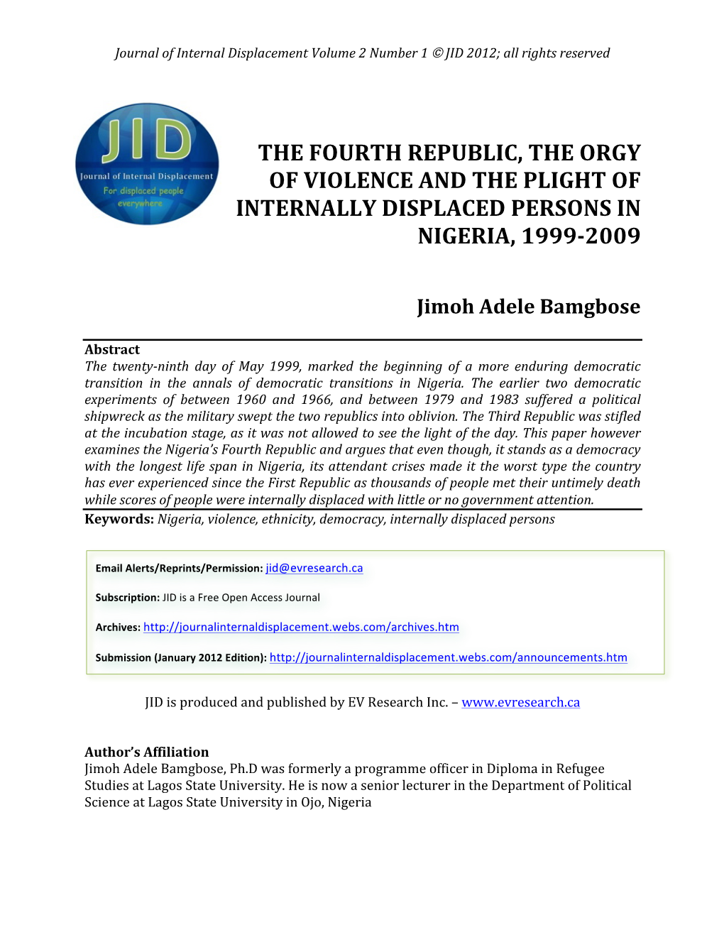 The Fourth Republic, the Orgy of Violence and the Plight of Internally Displaced Persons in Nigeria, 1999-2009