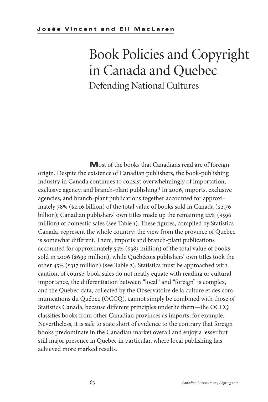 Book Policies and Copyright in Canada and Quebec Defending National Cultures