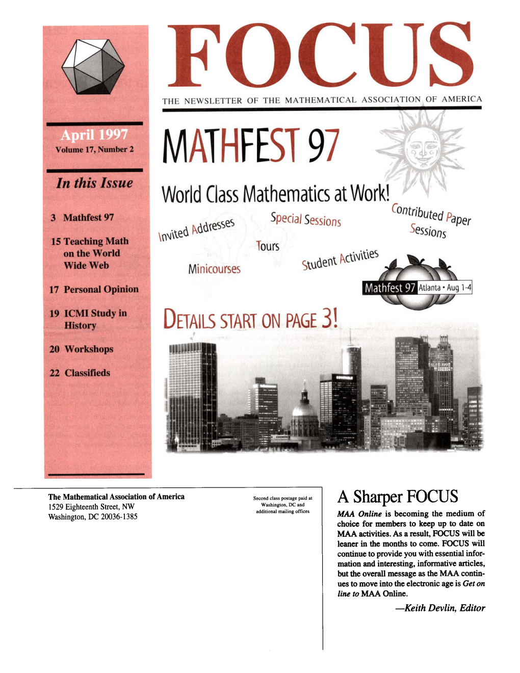 MATHFEST 97 in This Issue World Class Mathematics at Work! Contributed P