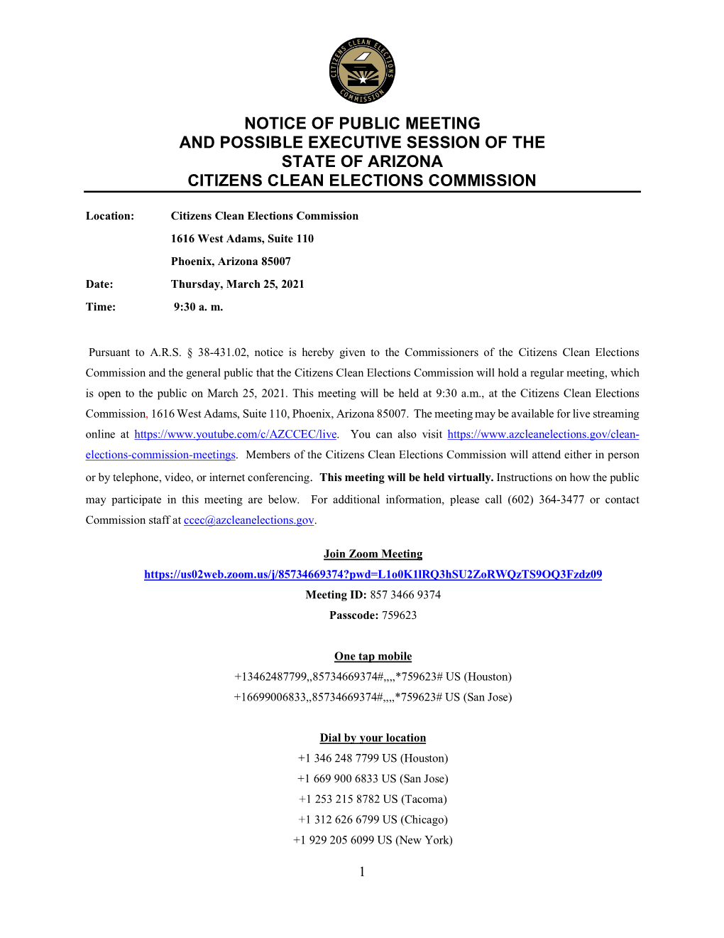 Notice of Public Meeting and Possible Executive Session of the State of Arizona Citizens Clean Elections Commission