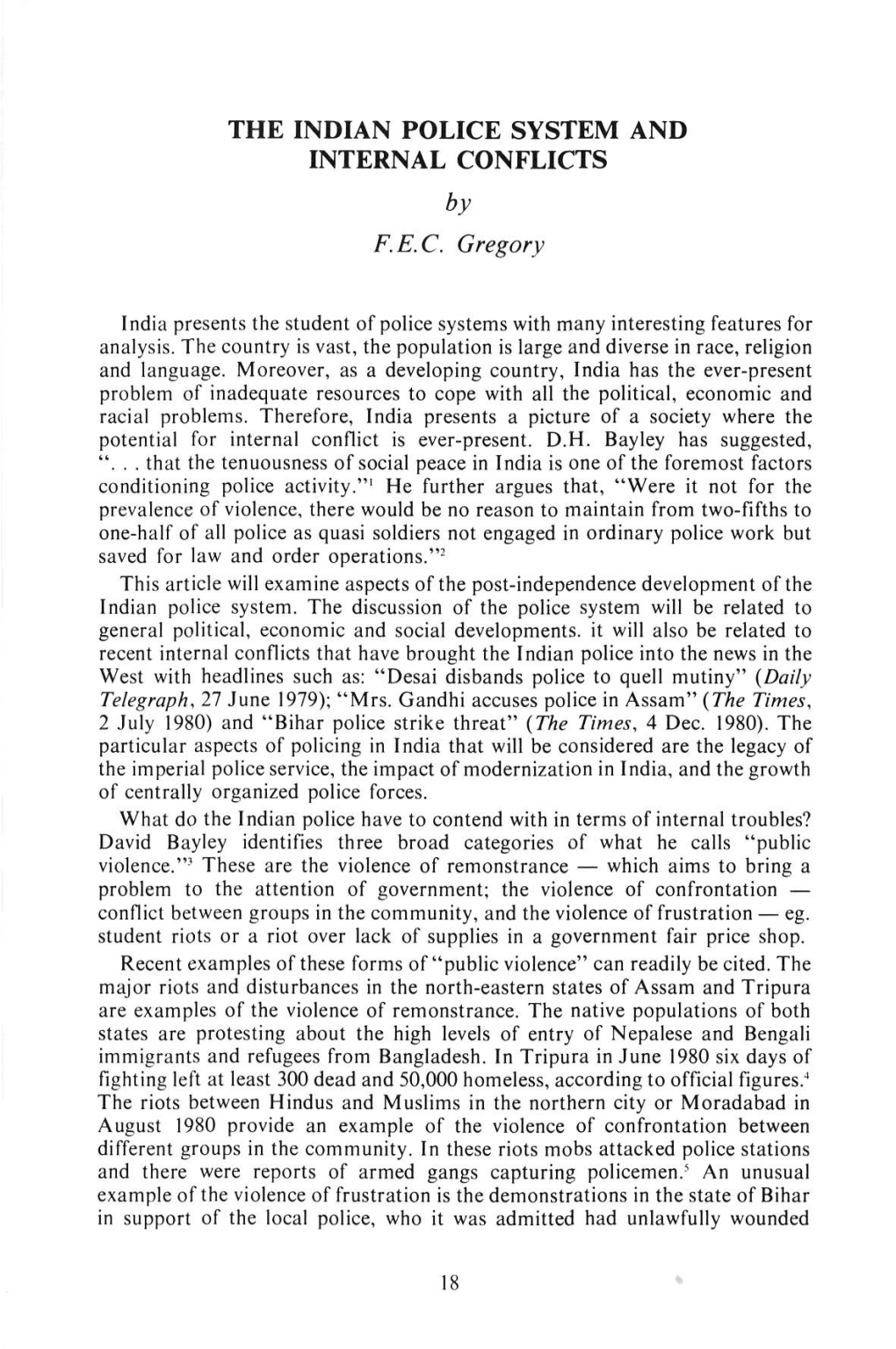 THE INDIAN POLICE SYSTEM and INTERNAL CONFLICTS by F.E.C. Gregory