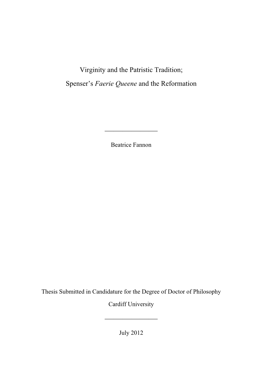 Virginity and the Patristic Tradition; Spenser’S Faerie Queene and the Reformation