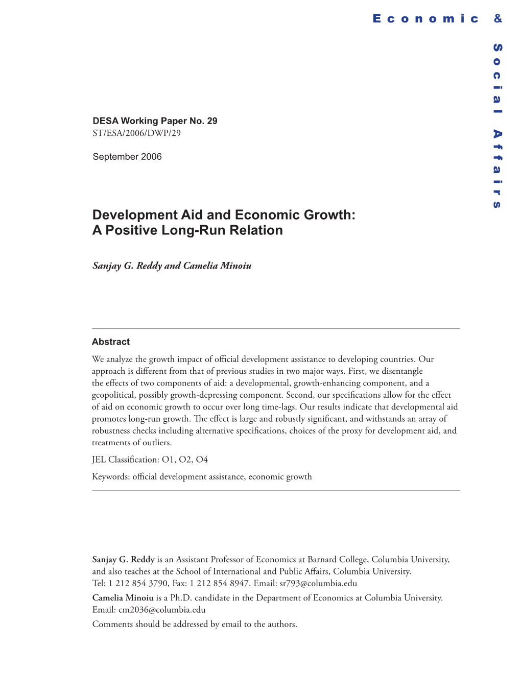 Development Aid and Economic Growth: a Positive Long-Run Relation