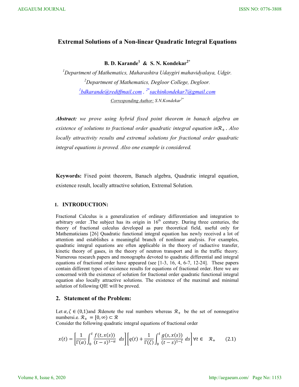 Extremal Solutions of a Non-Linear Quadratic Integral Equations