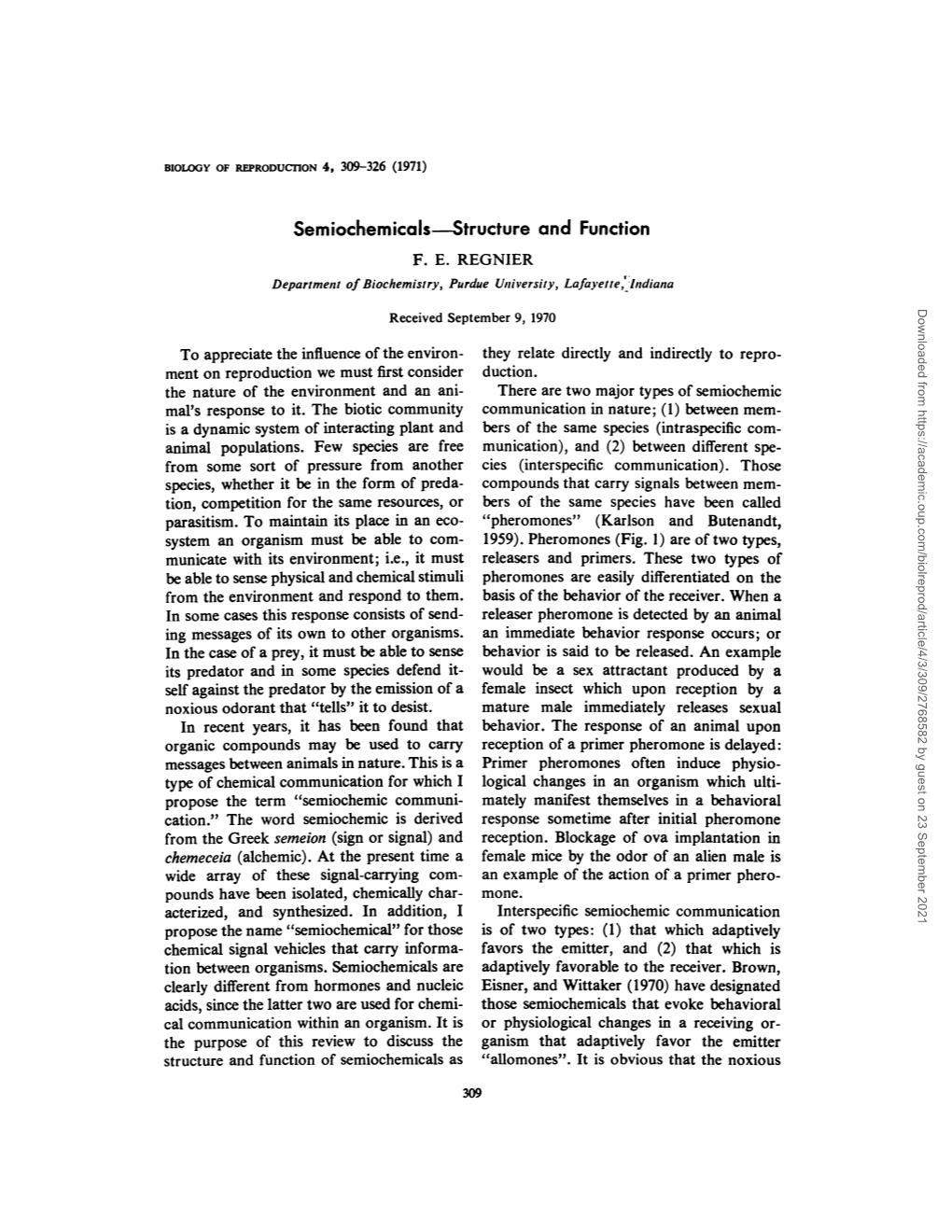 Semiochemicals-Structure and Function