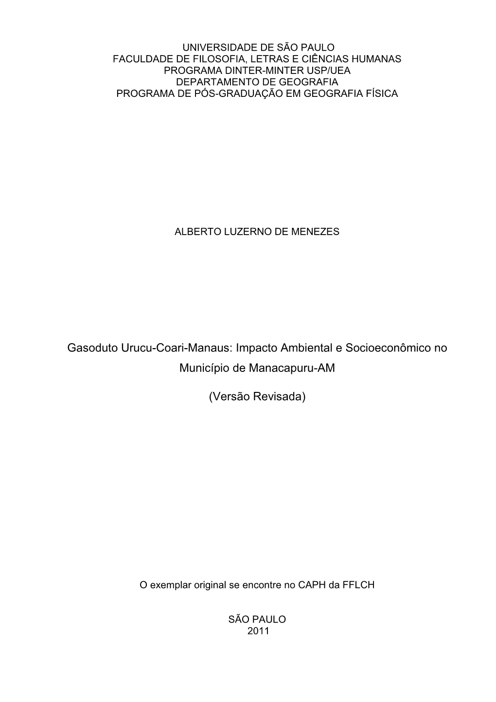 Gasoduto Urucu-Coari-Manaus: Impacto Ambiental E Socioeconômico No Município De Manacapuru-AM