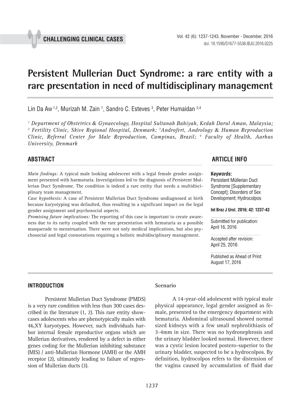 Persistent Mullerian Duct Syndrome: a Rare Entity with a Rare Presentation in Need of Multidisciplinary Management ______