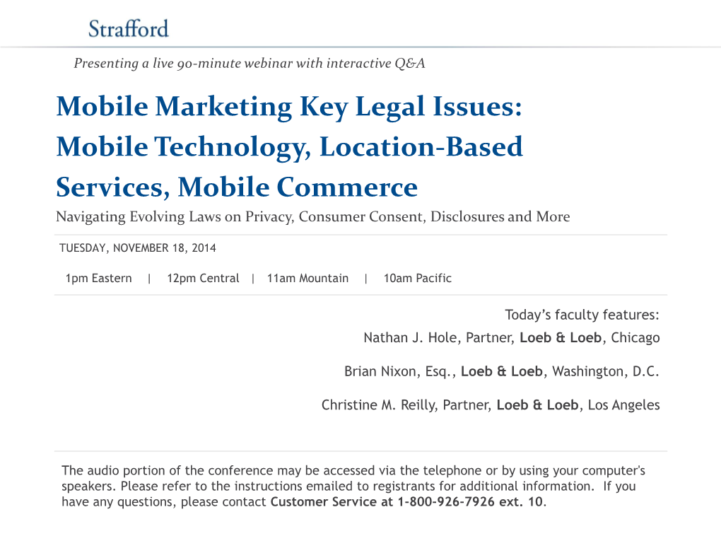 Mobile Marketing Key Legal Issues: Mobile Technology, Location