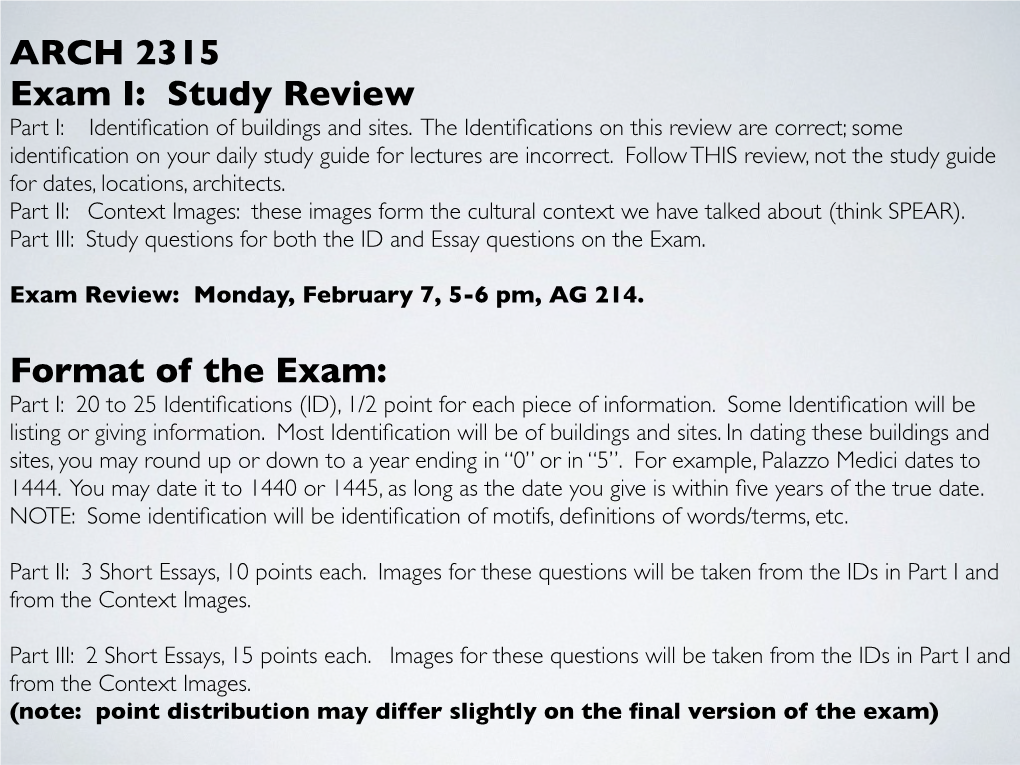 ARCH 2315 Exam I: Study Review Part I: Identiﬁcation of Buildings and Sites