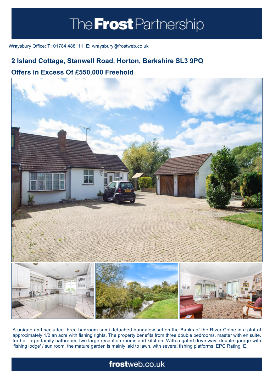 2 Island Cottage, Stanwell Road, Horton, Berkshire SL3 9PQ Offers in Excess of £550,000 Freehold