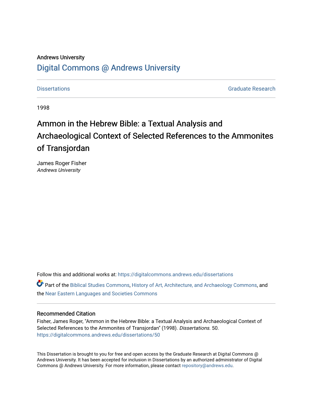 Ammon in the Hebrew Bible: a Textual Analysis and Archaeological Context of Selected References to the Ammonites of Transjordan