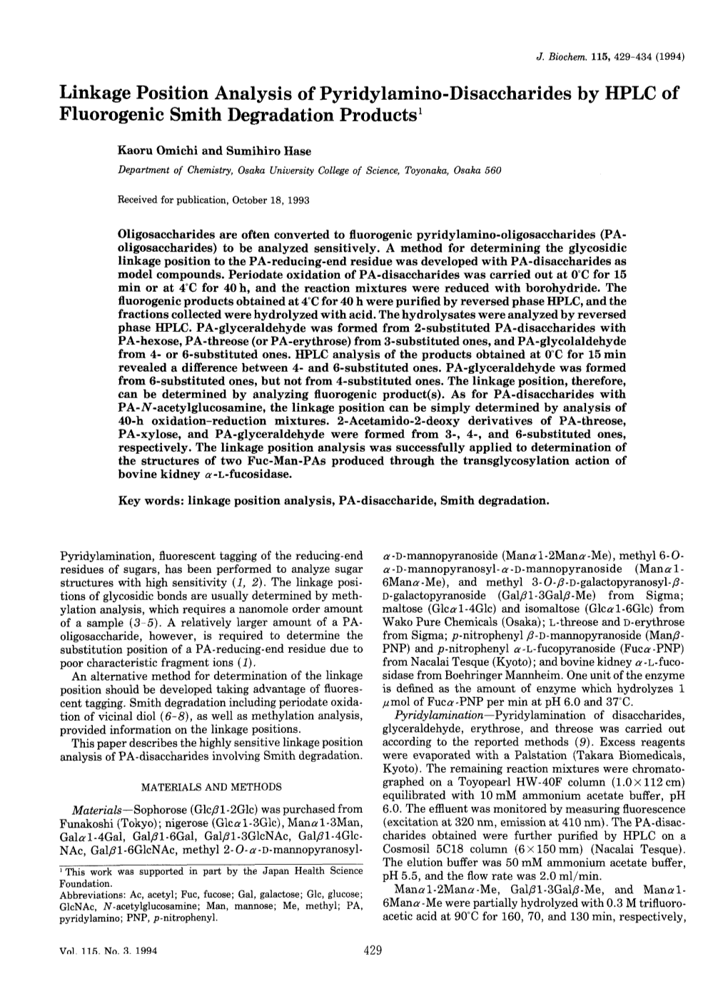 Linkage Position Analysis of Pyridylamino-Disaccharides by HPLC of Fluorogenic Smith Degradation Products1