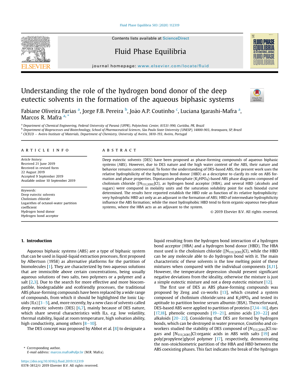 Understanding the Role of the Hydrogen Bond Donor of the Deep Eutectic Solvents in the Formation of the Aqueous Biphasic Systems