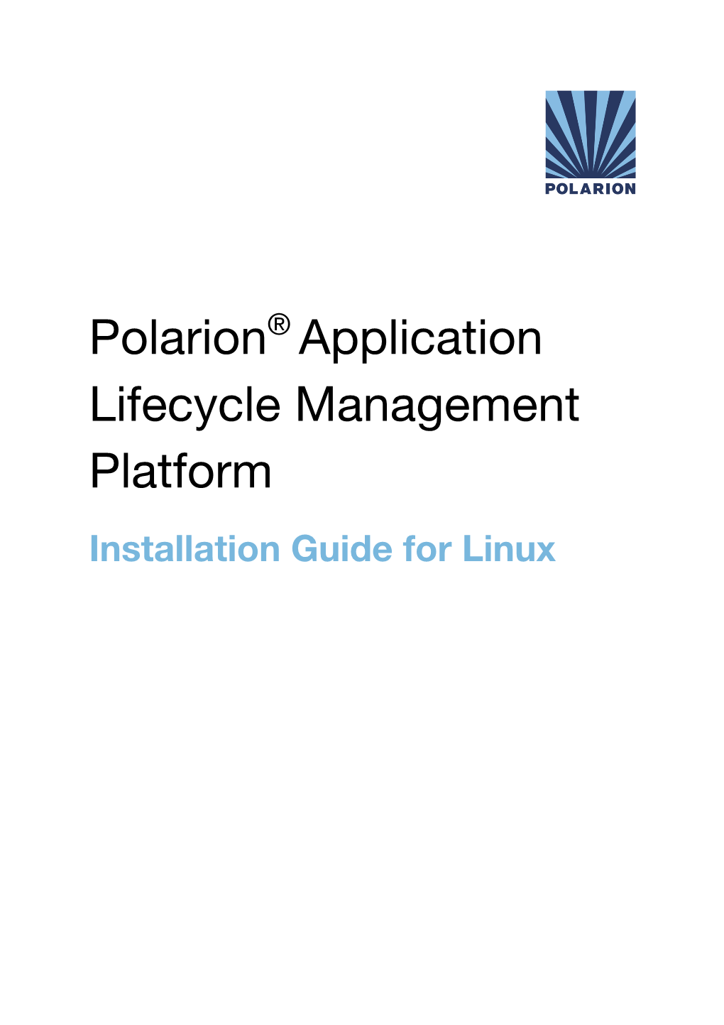 Polarion Installation Guide for Linux and Perform the Recommended Configuration As Described