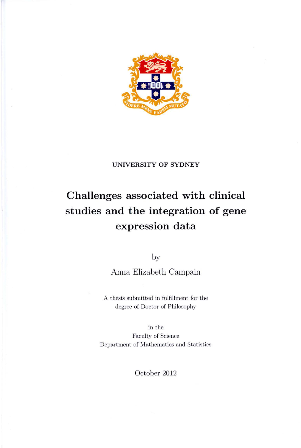 Challenges Associated with Clinical Studies and the Integration of Gene Expression Data