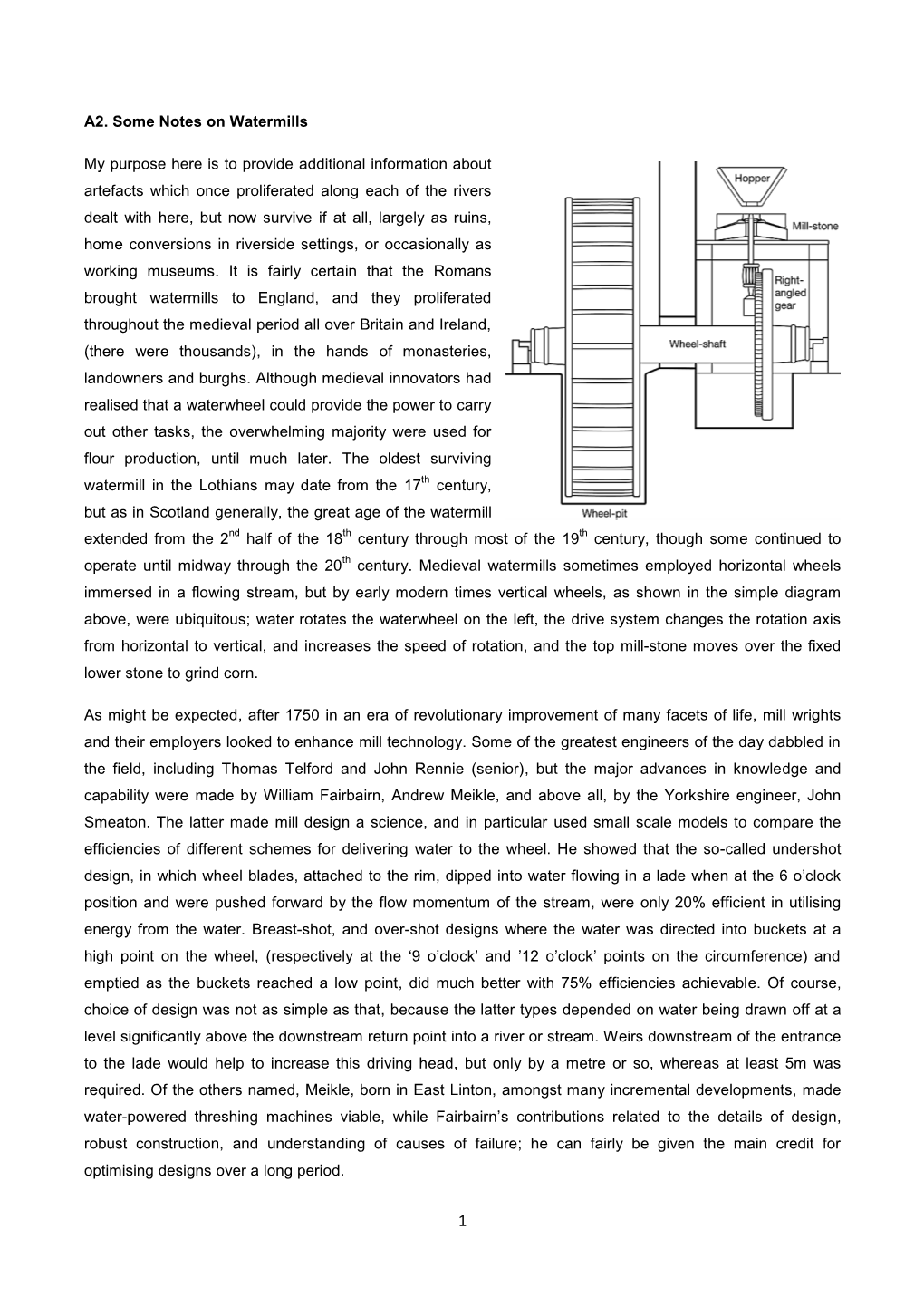 A2. Some Notes on Watermills My Purpose Here Is to Provide Additional Information About Artefacts Which Once Proliferated Along