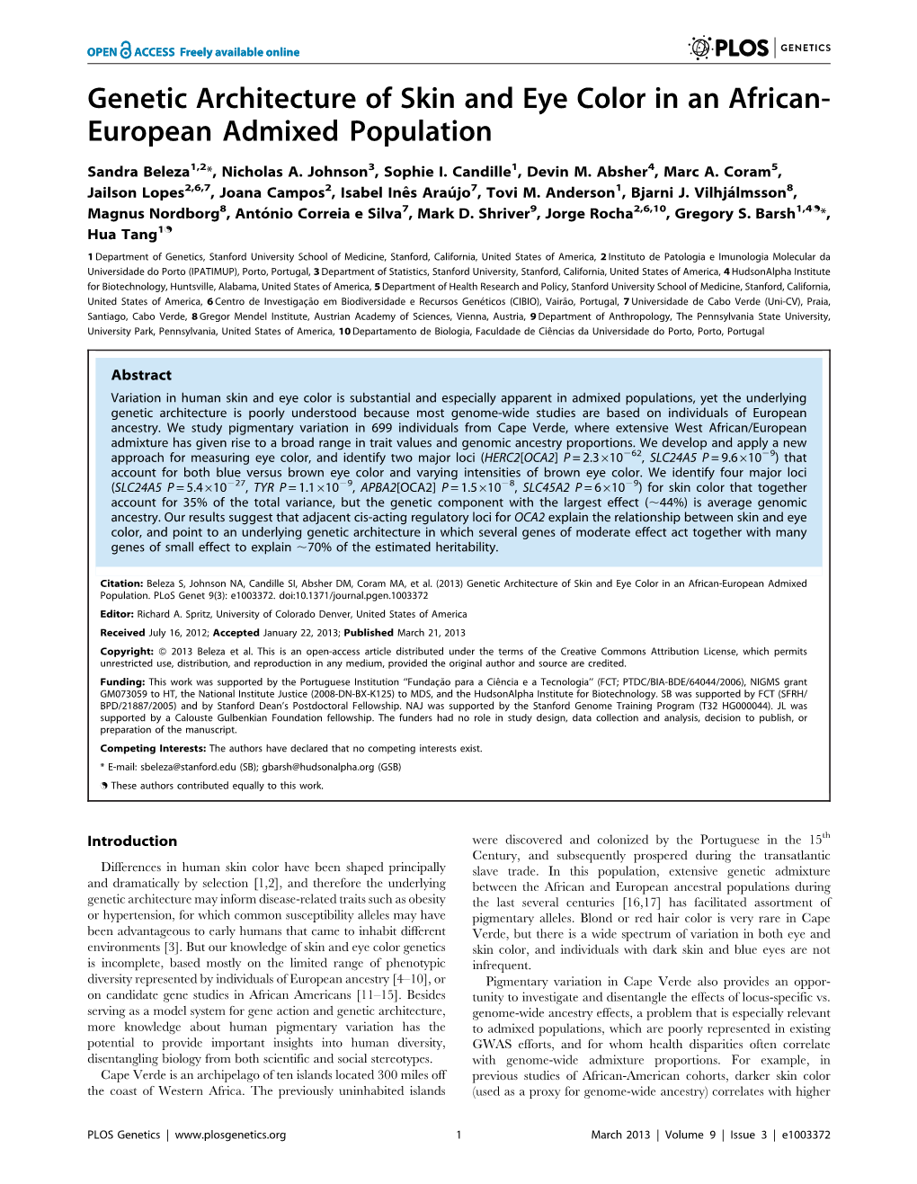 Genetic Architecture of Skin and Eye Color in an African- European Admixed Population