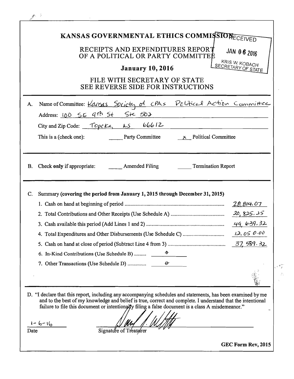 RECEIPTS and EXPENDITURES REPOR of a POLITICAL OR PARTY COMMITTE January 10,2016 FILE with SECRETARY of STATE SEE REVERSE SIDE