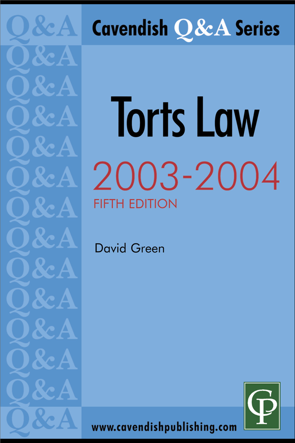 Q&A Series Torts Law, Fifth Edition