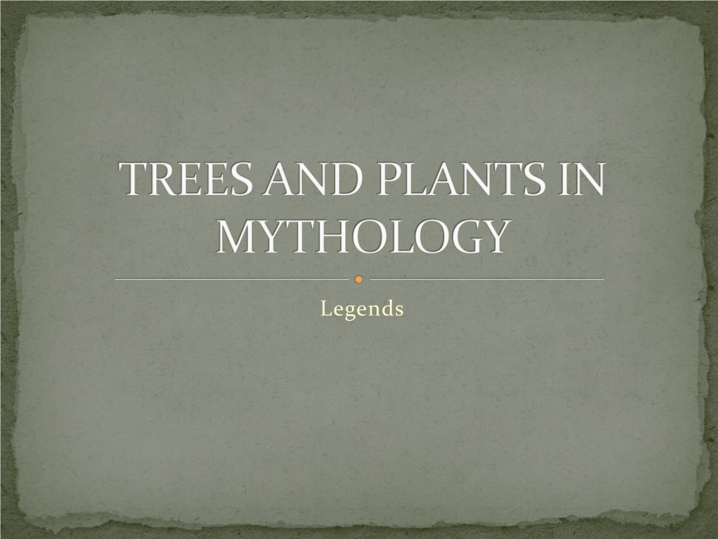 Trees and Plants in Mythology