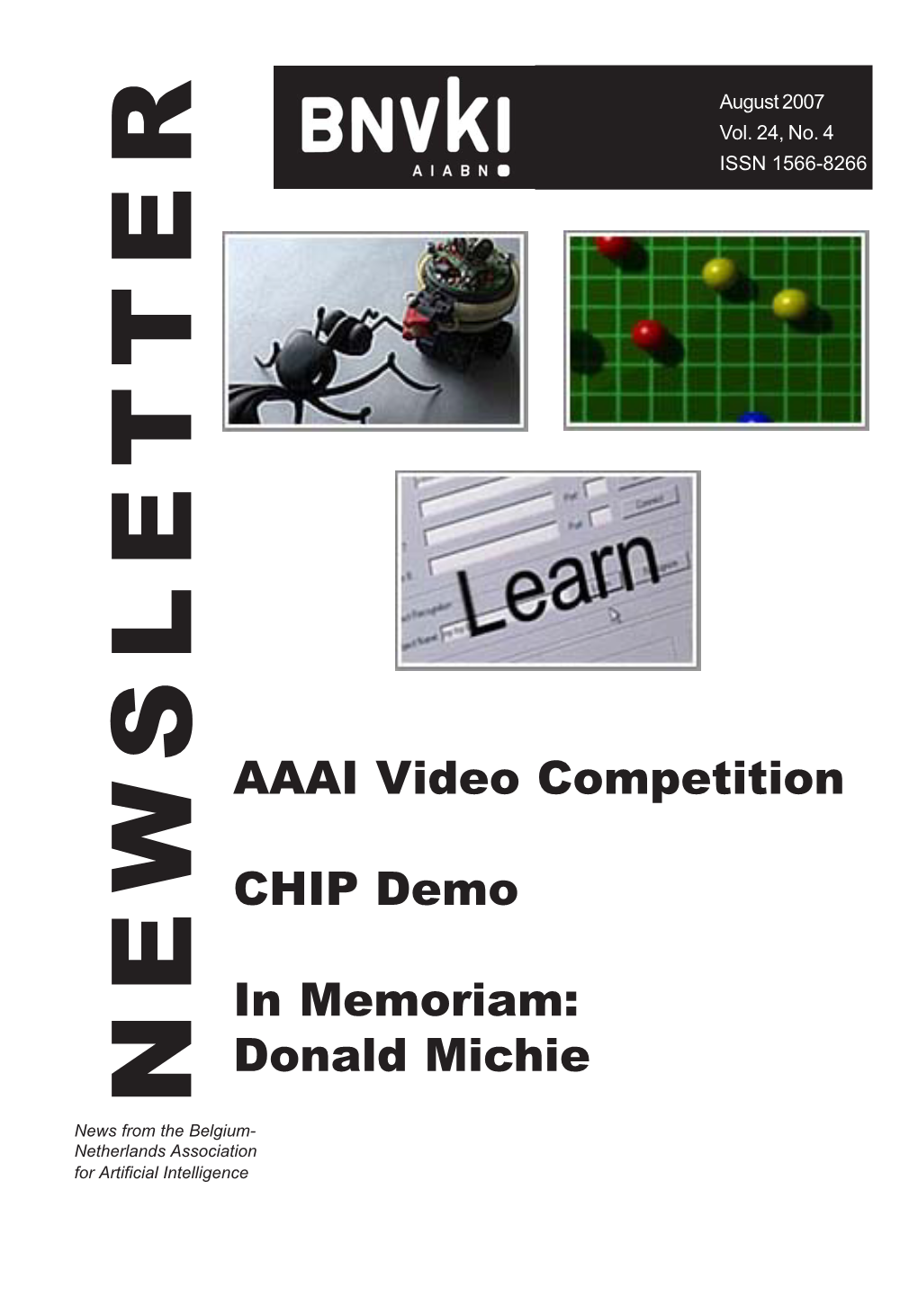 Donald Michie in Memoriam: CHIP Demo Competition AAAI Video ISSN 1566-8266 Vol
