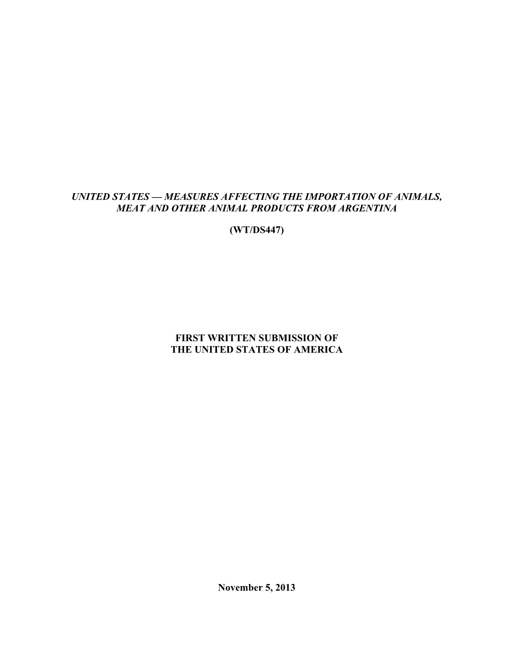 United States — Measures Affecting the Importation of Animals, Meat and Other Animal Products from Argentina