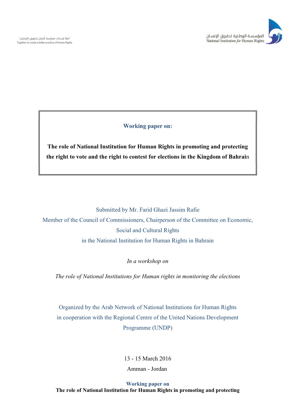 The Role of National Institution for Human Rights in Promoting and Protecting the Right to Vote and the Right to Contest for Elections in the Kingdom of Bahrain